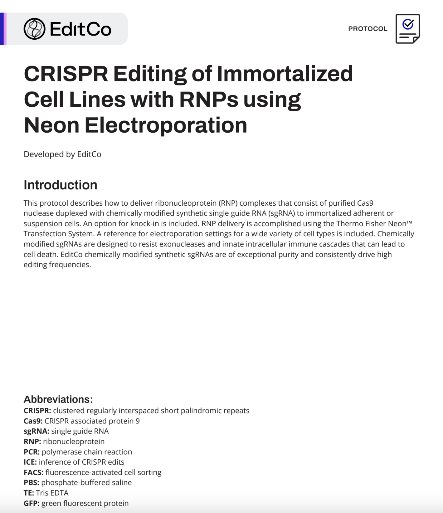 CRISPR Editing of Immortalized Cell Lines with RNPs using Neon Electroporation